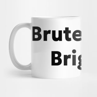 Brute-Force Mug